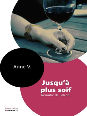 cover image of Jusqu'à plus soif--Documento